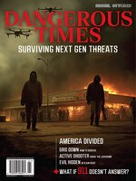Dangerous Times: Surviving Next Gen Threats